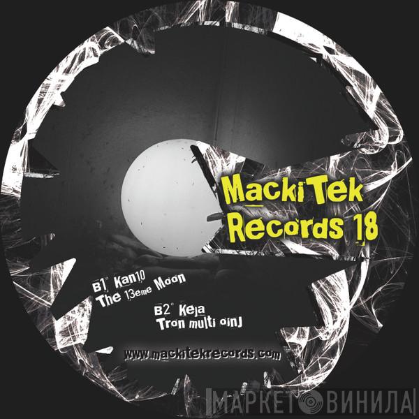 / Keja  Kan10  - Mackitek Records 18