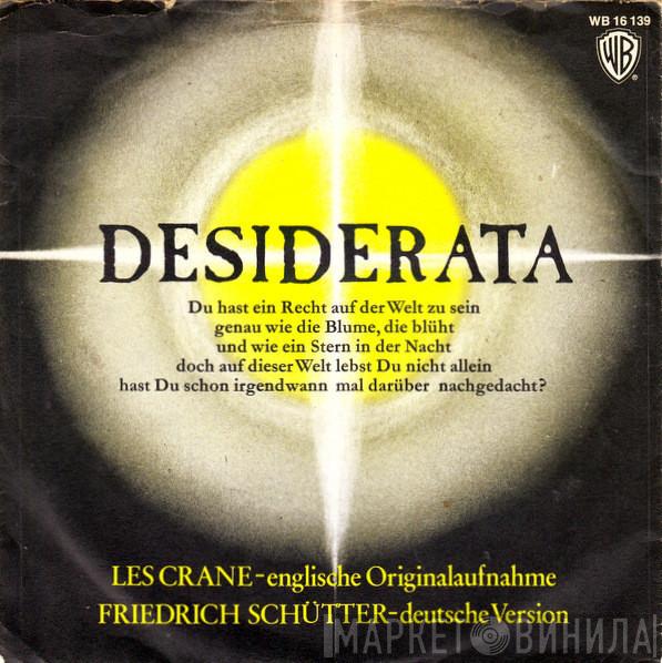 / Les Crane  Friedrich Schütter  - Desiderata