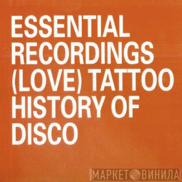 [Love] Tattoo - History Of Disco
