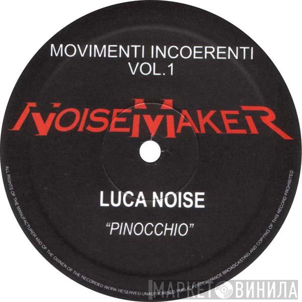 / Luca Noise  Dottor Dag  - Movimenti Incoerenti Vol.1