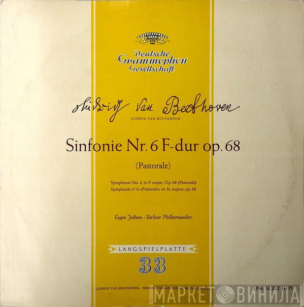 / Ludwig van Beethoven · Eugen Jochum  Berliner Philharmoniker  - Sinfonie Nr. 6  F-dur op. 68  (Pastorale)