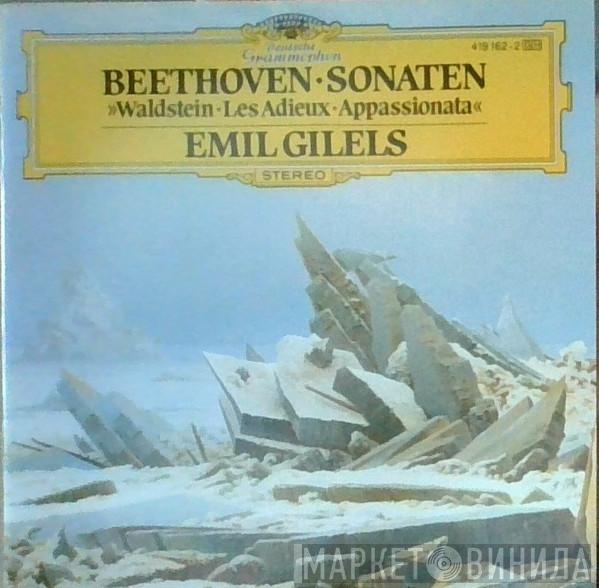 / Ludwig van Beethoven  Emil Gilels  - Sonaten »Waldstein · Les Adieux · Appassionata«