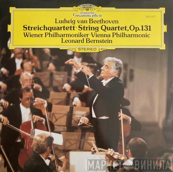 / Ludwig van Beethoven , Wiener Philharmoniker  Leonard Bernstein  - Streichquartett - String Quartet, Op. 131