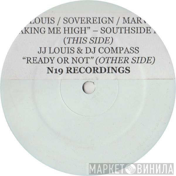  - Making Me High / Ready Or Not