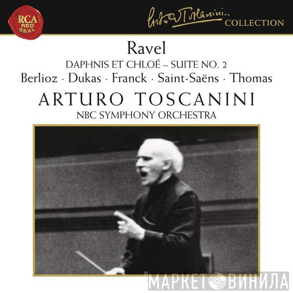 / Maurice Ravel , Arturo Toscanini  NBC Symphony Orchestra  - Daphnis Et Chloé - Suite No. 2