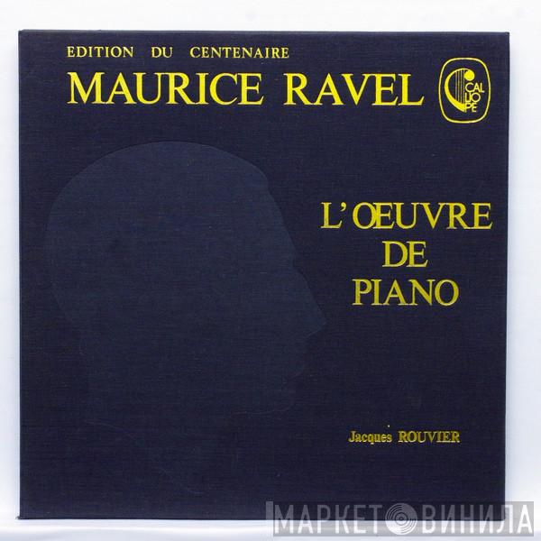 / Maurice Ravel  Jacques Rouvier  - L'Oeuvre De Piano