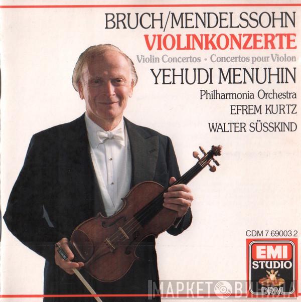 / Max Bruch - Felix Mendelssohn-Bartholdy , Yehudi Menuhin , Philharmonia Orchestra , Efrem Kurtz  Walter Susskind  - Violinkonzerte = Violin Concertos = Concertos Pour Violon