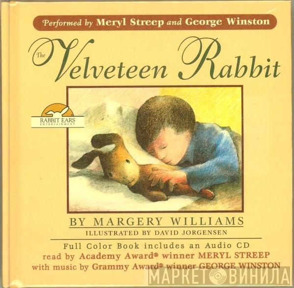 / Meryl Streep  George Winston  - The Velveteen Rabbit