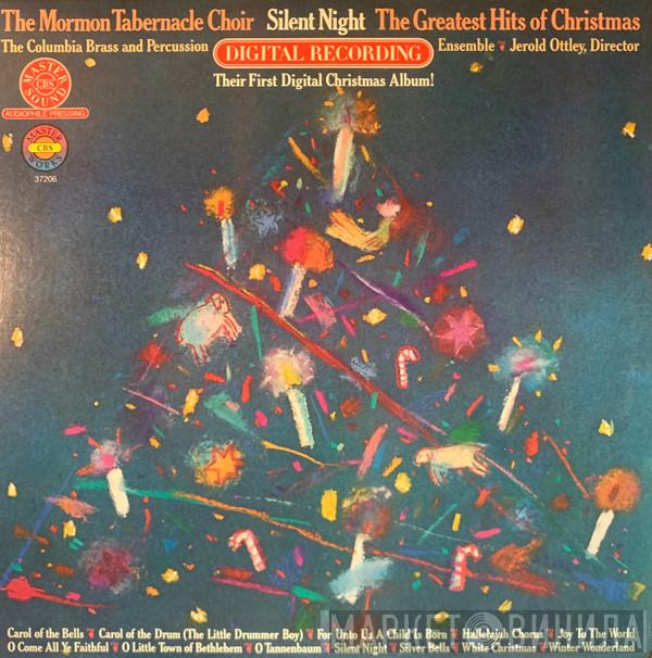 / Mormon Tabernacle Choir  The Columbia Brass And Percussion Ensemble  - Silent Night: The Greatest Hits Of Christmas