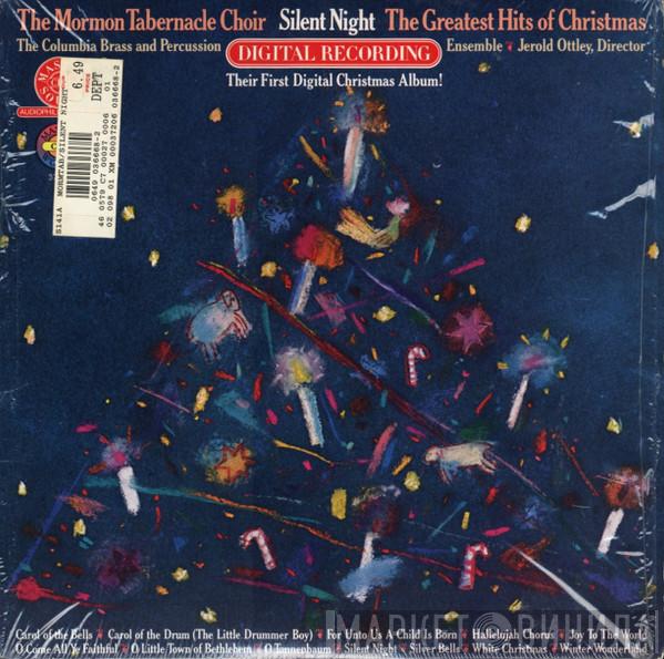 / Mormon Tabernacle Choir  The Columbia Brass And Percussion Ensemble  - Silent Night: The Greatest Hits Of Christmas