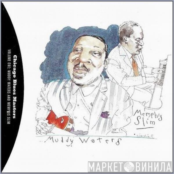 / Muddy Waters  Memphis Slim  - Chicago Blues Masters Volume One: Muddy Waters & Memphis Slim