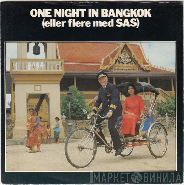 / Murray Head , The London Symphony Orchestra  The Ambrosian Singers  - One Night In Bangkok (Eller Flere Med SAS)
