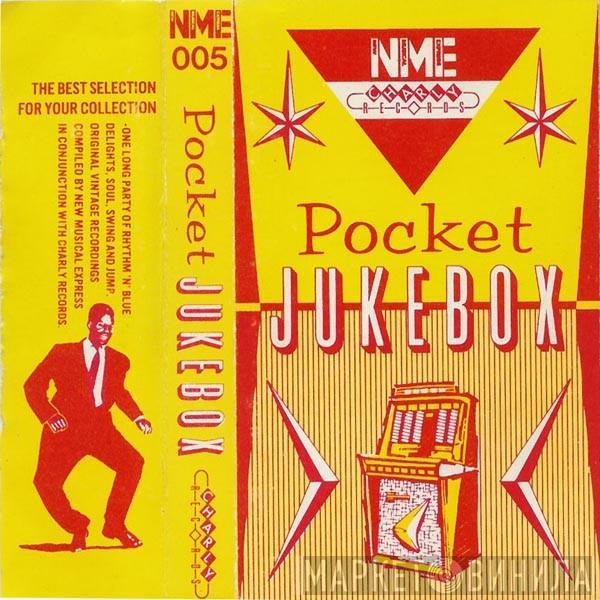  - NME / Charly Pocket Jukebox