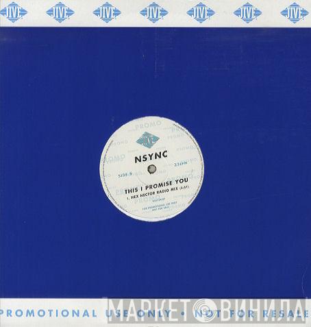 *NSYNC - This I Promise You