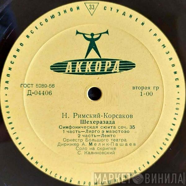 / Nikolai Rimsky-Korsakov , Bolshoi Theatre Orchestra  Alexander Melik-Pashayev  - Scheherazade - Symphonic Suite, Op. 35