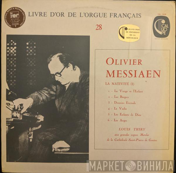 / Olivier Messiaen  Louis Thiry  - La Nativité