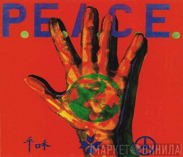  - P.E.A.C.E. / WAR