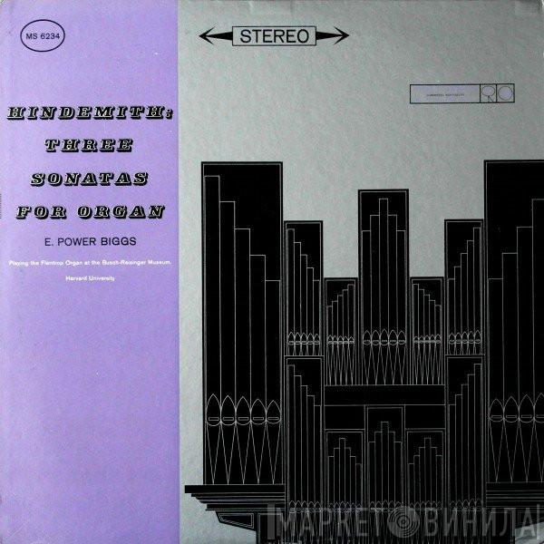 / Paul Hindemith  E. Power Biggs  - Three Sonatas For Organ