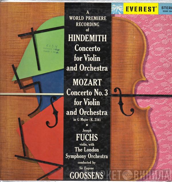 / Paul Hindemith , Wolfgang Amadeus Mozart , Joseph Fuchs , The London Symphony Orchestra  Sir Eugene Goossens  - A World Premiere Recording Of Concerto For Violin And Orchestra ‧ Concerto No. 3 For Violin And Orchestra