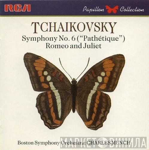 / Pyotr Ilyich Tchaikovsky , Boston Symphony Orchestra  Charles Munch  - Symphony No. 6 ("Pathétique") • Romeo And Juliet
