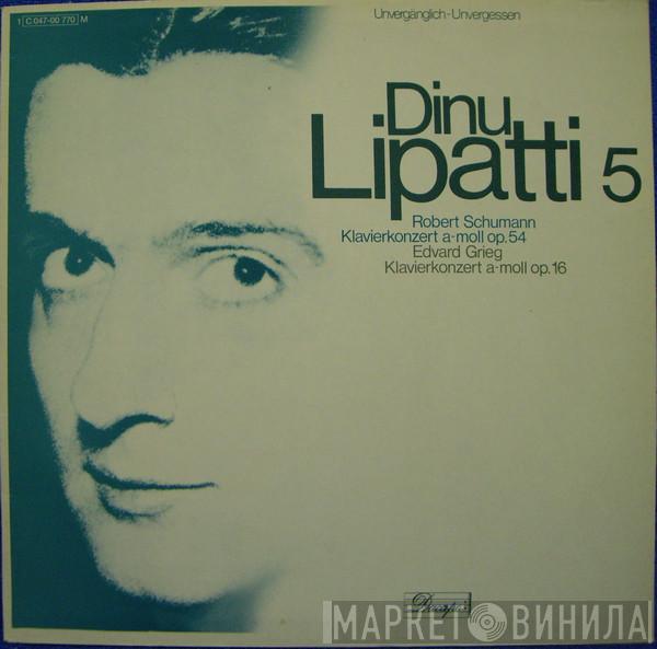 / Robert Schumann - Edvard Grieg  Dinu Lipatti  - Dinu Lipatti 5