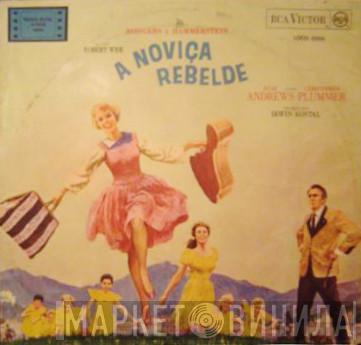 / Rodgers & Hammerstein , Julie Andrews , Christopher Plummer  Irwin Kostal  - A Noviça Rebelde (Trilha Sonora Original Do Filme)