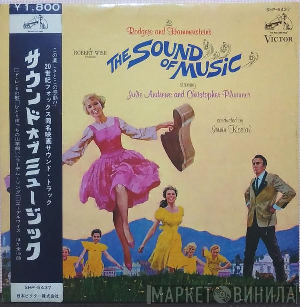 / Rodgers & Hammerstein , Julie Andrews , Christopher Plummer  Irwin Kostal  - The Sound Of Music (An Original Soundtrack Recording)