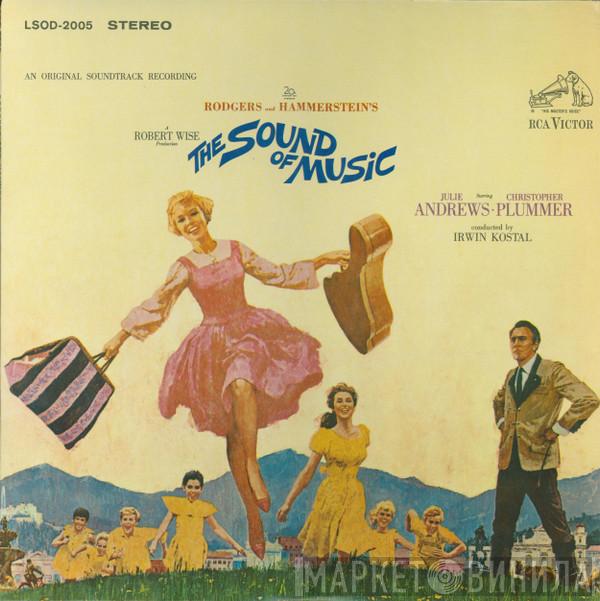 / Rodgers & Hammerstein , Julie Andrews , Christopher Plummer  Irwin Kostal  - The Sound Of Music (An Original Soundtrack Recording)