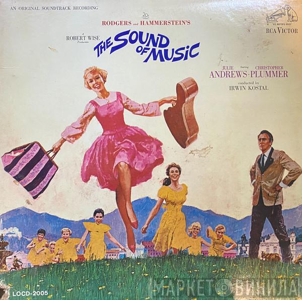 / Rodgers & Hammerstein , Julie Andrews , Christopher Plummer  Irwin Kostal  - The Sound Of Music (An Original Soundtrack Recording)