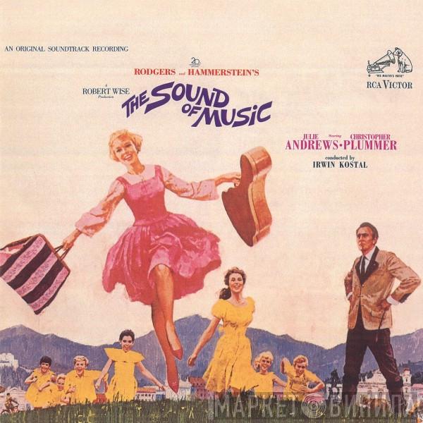 / Rodgers & Hammerstein , Julie Andrews , Christopher Plummer  Irwin Kostal  - The Sound Of Music (An Original Soundtrack Recording)