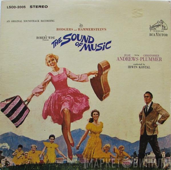 / Rodgers & Hammerstein , Julie Andrews , Christopher Plummer  Irwin Kostal  - The Sound Of Music (An Original Soundtrack Recording)