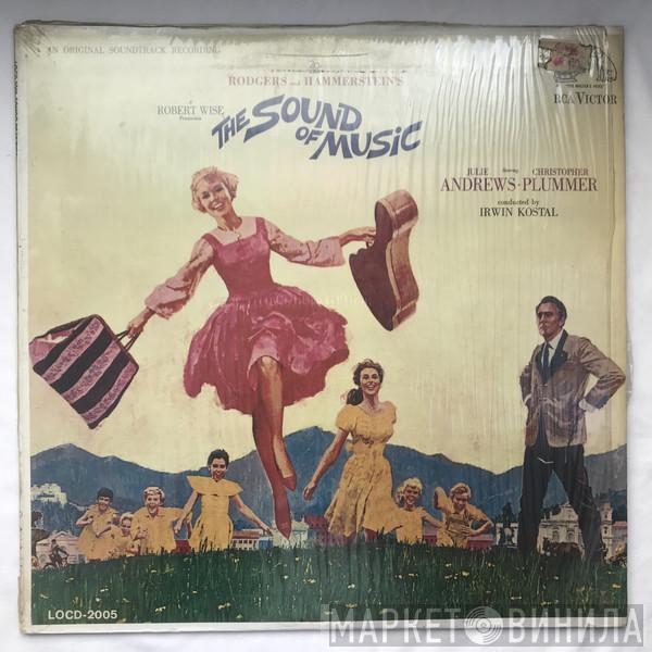 / Rodgers & Hammerstein , Julie Andrews , Christopher Plummer  Irwin Kostal  - The Sound Of Music (An Original Soundtrack Recording)