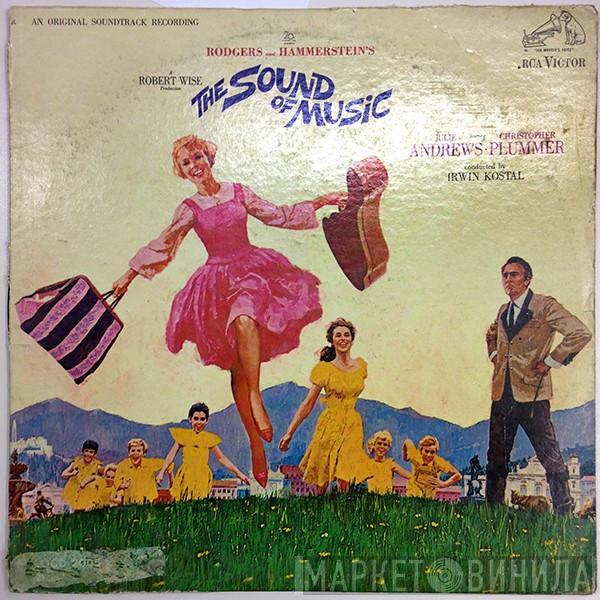 / Rodgers & Hammerstein , Julie Andrews , Christopher Plummer  Irwin Kostal  - The Sound Of Music (An Original Soundtrack Recording)