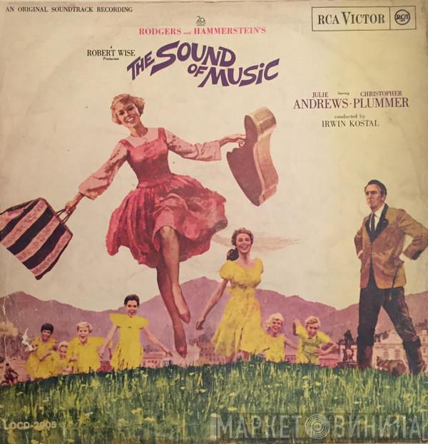 / Rodgers & Hammerstein , Julie Andrews , Christopher Plummer  Irwin Kostal  - The Sound Of Music (An Original Soundtrack Recording)