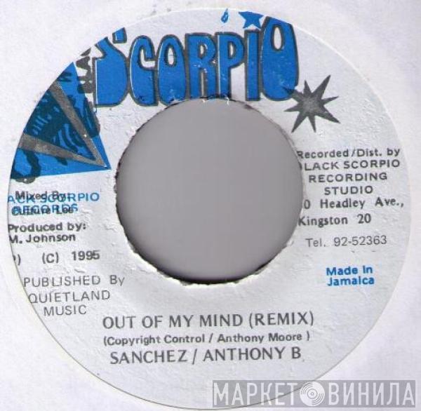 / Sanchez  Anthony B  - Out Of My Mind (Remix)
