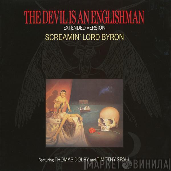 / Screamin' Lord Byron  Thomas Dolby  - The Devil Is An Englishman