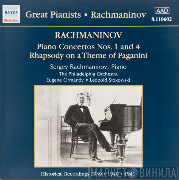 / Sergei Vasilyevich Rachmaninoff , The Philadelphia Orchestra , Eugene Ormandy  Leopold Stokowski  - Piano Concertos Nos. 1 And 4 • Rhapsody On A Theme Of Paganini