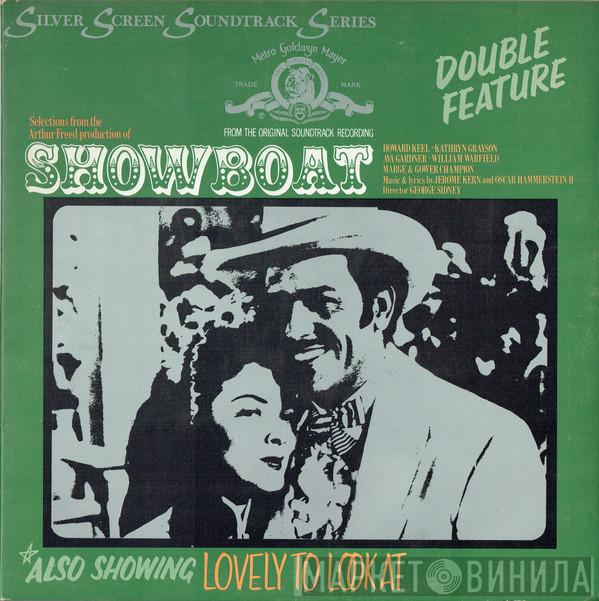  - Show Boat / Lovely To Look At