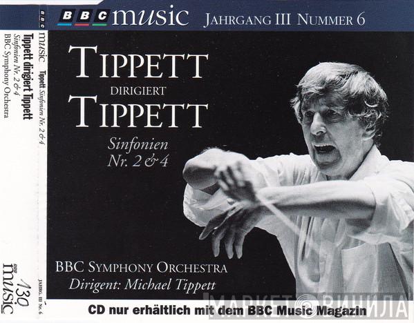 / Sir Michael Tippett  BBC Symphony Orchestra  - Tippett Dirigiert Tippett: Sinfonien Nr. 2 & 4