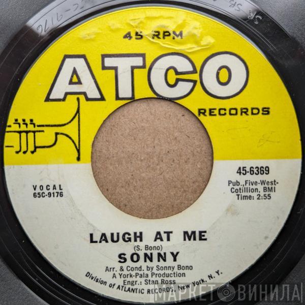 / Sonny Bono  Sonny's Group  - Laugh At Me