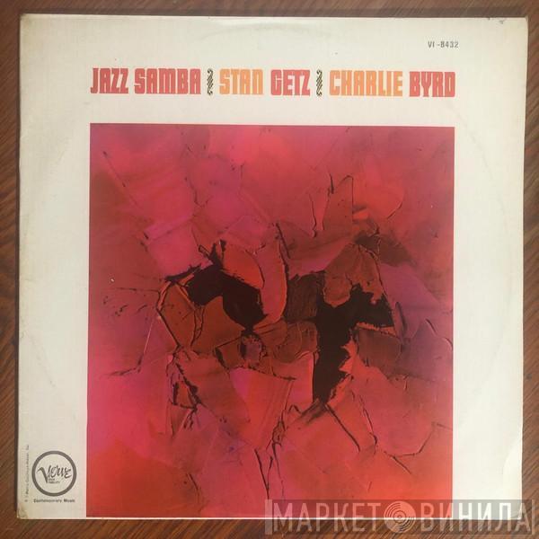 / Stan Getz  Charlie Byrd  - Jazz Samba