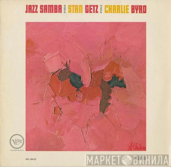 / Stan Getz  Charlie Byrd  - Jazz Samba