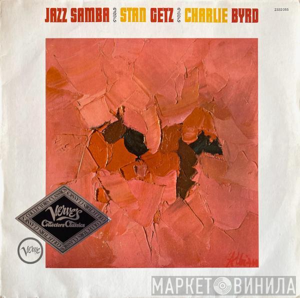 / Stan Getz  Charlie Byrd  - Jazz Samba