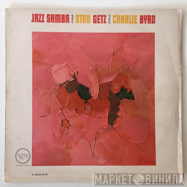 / Stan Getz  Charlie Byrd  - Jazz Samba