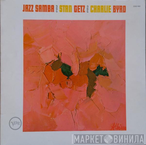 / Stan Getz  Charlie Byrd  - Jazz Samba