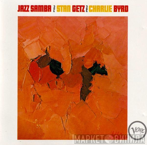 / Stan Getz  Charlie Byrd  - Jazz Samba