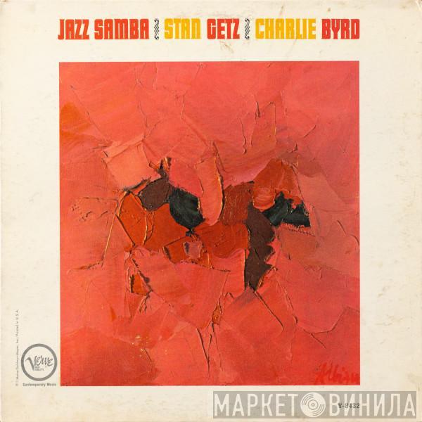 / Stan Getz  Charlie Byrd  - Jazz Samba