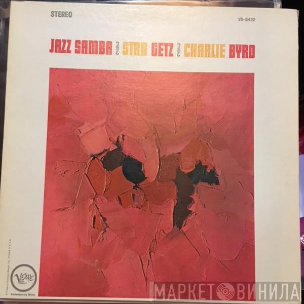 / Stan Getz  Charlie Byrd  - Jazz Samba