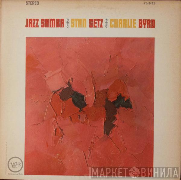 / Stan Getz  Charlie Byrd  - Jazz Samba