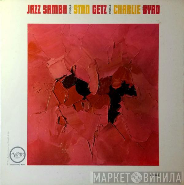 / Stan Getz  Charlie Byrd  - Jazz Samba